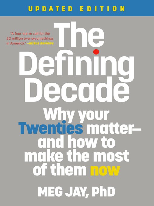 Title details for The Defining Decade by Meg Jay - Wait list